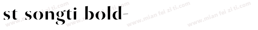 st songti bold字体转换